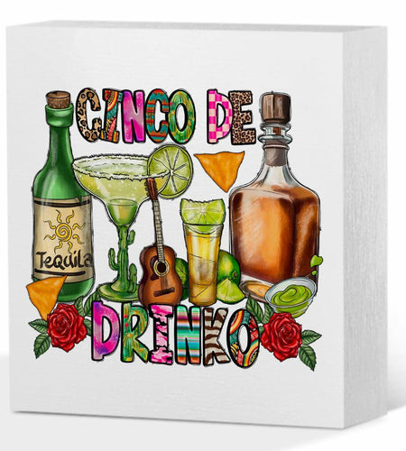 MIOOKISS Cinco De Mayo Rustic Mexican Wooden Box Sign 5x5 inch Cinco De Drinko