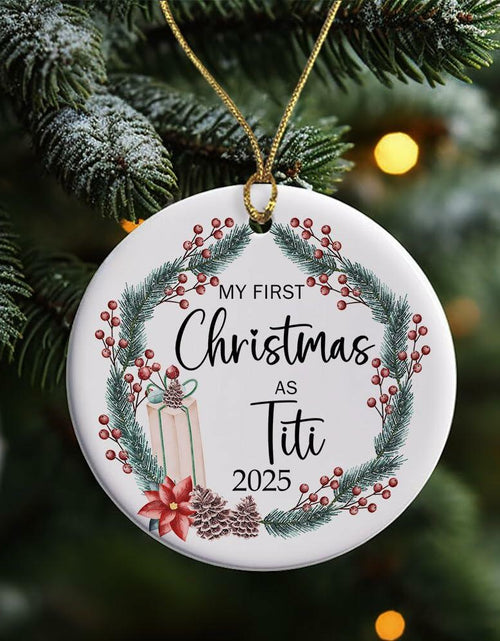 Load image into Gallery viewer, AnhTram97 My First Christmas As Titi 2025 Ornament Ceramic White Both Sides
