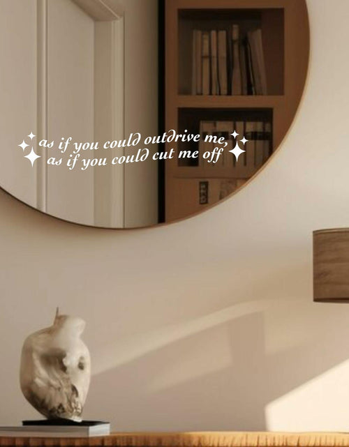 Load image into Gallery viewer, VIANGOZA Set 3Pcs As If You Could Mirror Decal Vinyl Waterproof 4 Inch
