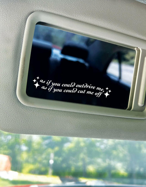 Load image into Gallery viewer, VIANGOZA Set 3Pcs As If You Could Mirror Decal Vinyl Waterproof 4 Inch
