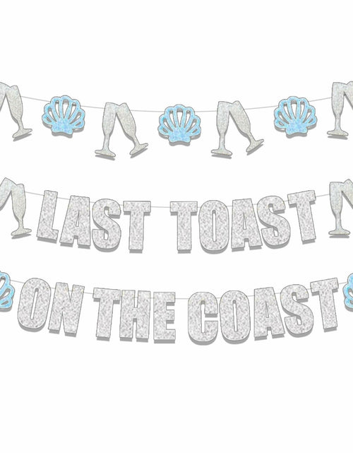 Load image into Gallery viewer, JeVenis Last Toast On The Coast Blue Beach Bachelorette Party Banner
