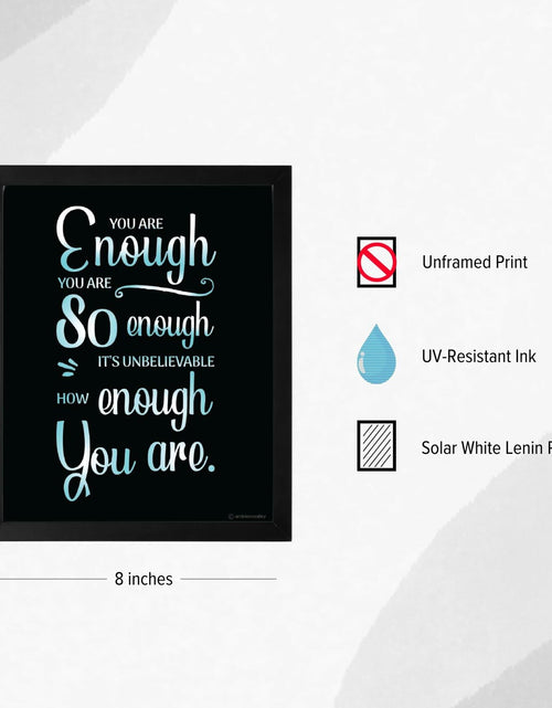 Load image into Gallery viewer, Ambience Alley Ltd You Are Enough Motivational Wall Decor Poster 8x10
