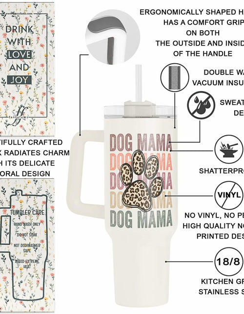 Load image into Gallery viewer, Fancyfams 40oz Stainless Steel Tumbler Dog Mama Handle Lid Straw Cream

