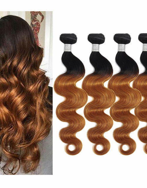 Load image into Gallery viewer, IMAYLI Body Wave 10A 4 Bundles 100% Unprocessed Ombre Brazilian Hair T1B/30
