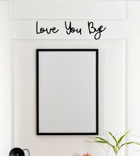 “Love You Bye” Wood Sign Wall Decor Rustic Farmhouse Entryway Plaque Black