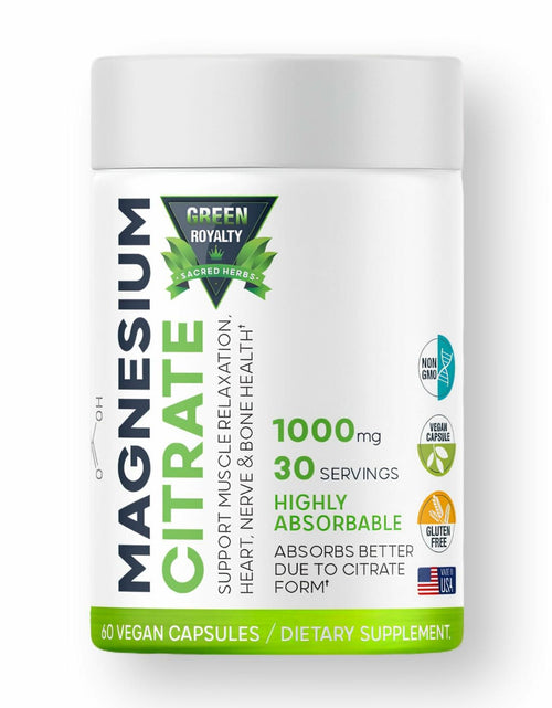 Load image into Gallery viewer, GREEN ROYALTY Magnesium Citrate 1000mg 60 Vegan Capsules Gluten Free USA
