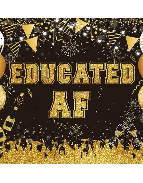 Load image into Gallery viewer, BUTEN Educated AF Graduation Banner 2025 Congrats Grad Black Gold 6x4FT
