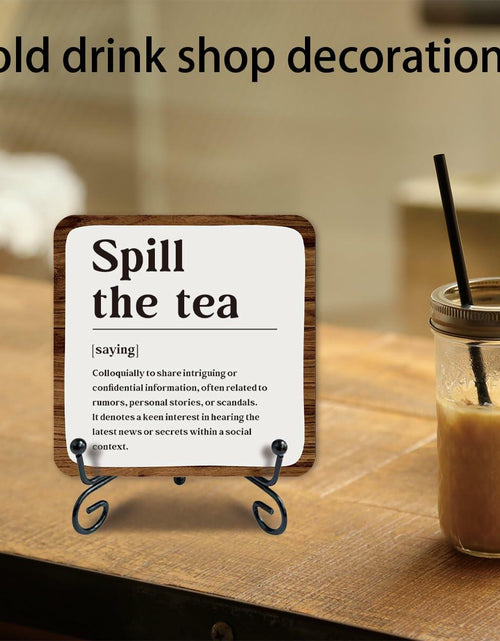 Load image into Gallery viewer, Ketsord Gossip Wood Plaque Spill The Tea Tabletop Decor White 5x5
