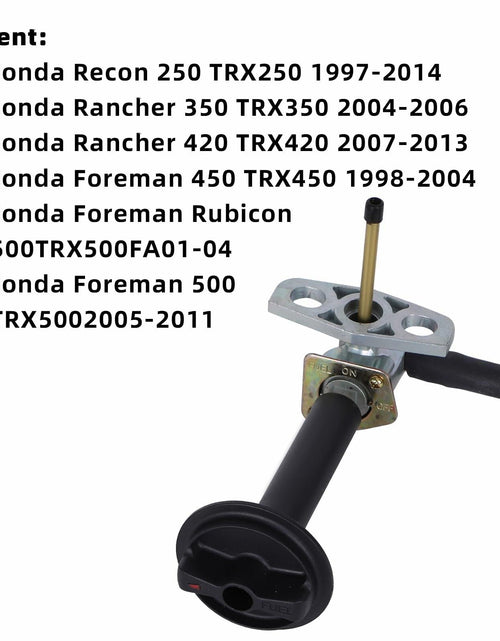 Load image into Gallery viewer, CHTAIXIN Fuel Valve Petcock Lever Compatible Honda TRX250 350 400 420 500
