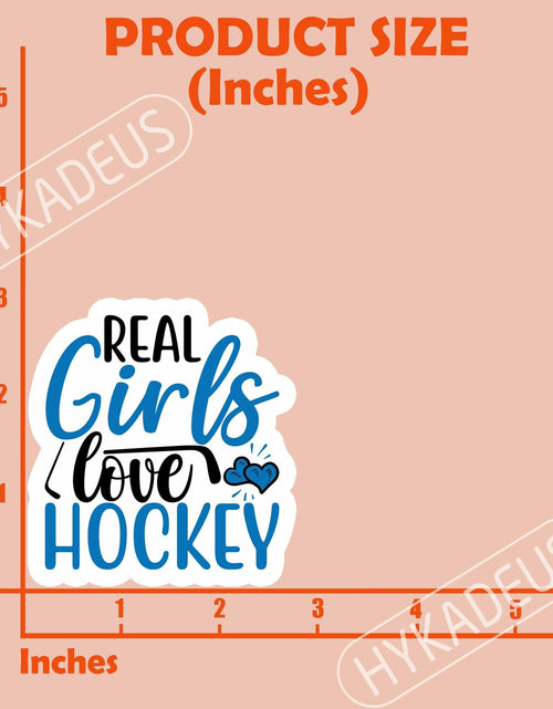 Load image into Gallery viewer, HYKADEUS Real Girls Love Hockey Sticker Decals Waterproof Vinyl 3x2.8 3Pcs
