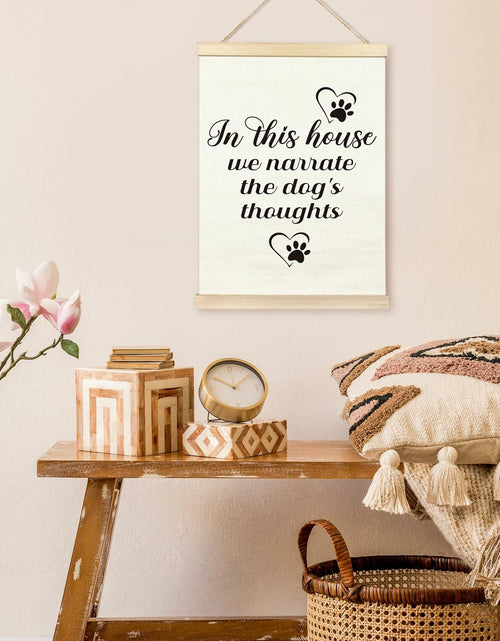 Load image into Gallery viewer, TAEDIN Dog Wall Art – “In This House We Narrate the Dog’s Thoughts” 12x16

