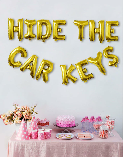 Load image into Gallery viewer, Tuoyi 16" Gold “HIDE THE CAR KEYS” Balloon Banner – 3D Foil Party Decor
