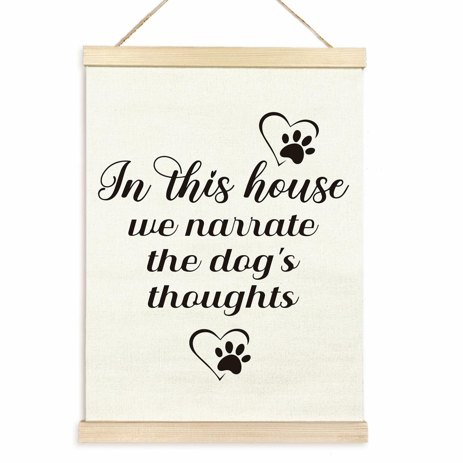 TAEDIN Dog Wall Art – “In This House We Narrate the Dog’s Thoughts” 12x16
