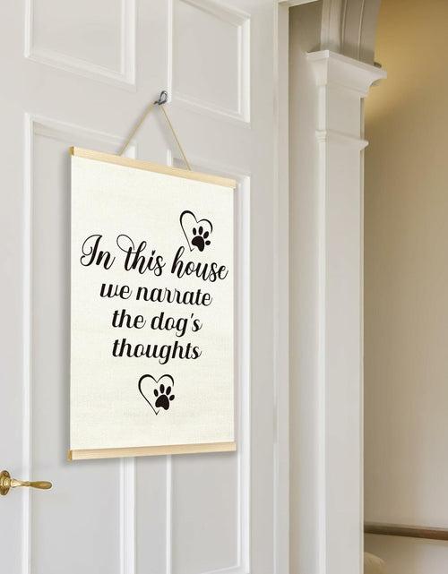 Load image into Gallery viewer, TAEDIN Dog Wall Art – “In This House We Narrate the Dog’s Thoughts” 12x16
