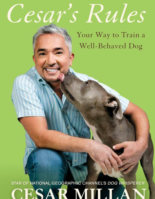 Load image into Gallery viewer, Cesar's Rules: Your Way to Train a Well-Behaved Dog OPEN BOX
