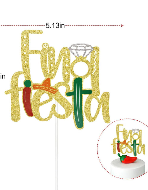 Load image into Gallery viewer, Final Fiesta Cake Topper Bachelorette Mexican Theme Bridal Shower Gold
