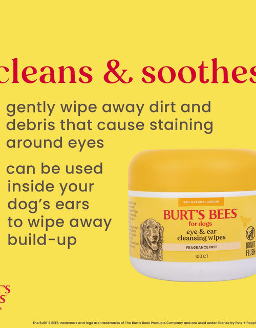 Load image into Gallery viewer, Burt's Bees Pets Eye &amp; Ear Cleansing Wipes Fragrance-Free 100 Count

