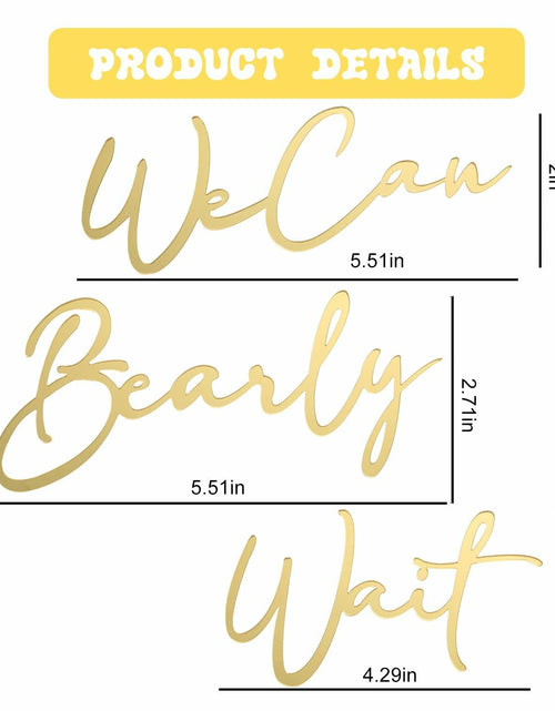 Load image into Gallery viewer, We Can Bearly Wait Gold Acrylic Cake Charm Baby Shower Gender Reveal
