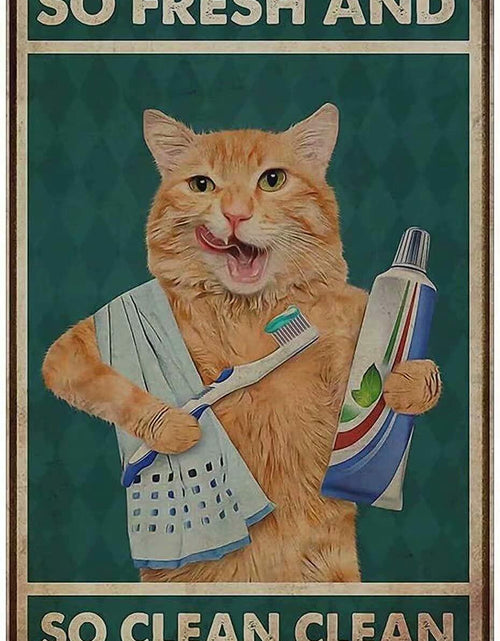 Load image into Gallery viewer, Licpact Bathroom Cat So Fresh and So Clean Metal Tin Sign 12x8 Inches
