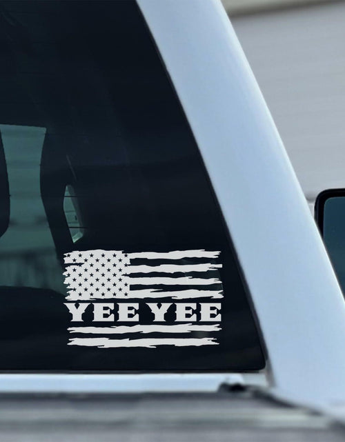 Load image into Gallery viewer, Yee Yee American Flag Vinyl Decal Patriotic Sticker 6x3in Patriot
