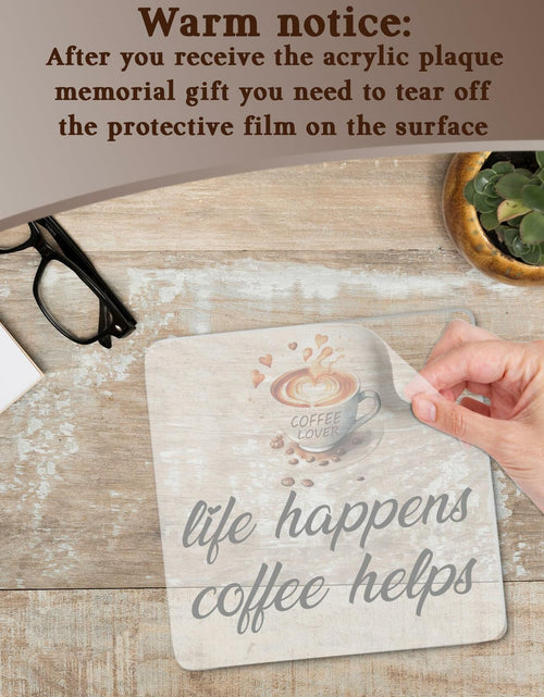 Load image into Gallery viewer, LUODWSST Funny Coffee Lovers Acrylic Decorative Sign White Kitchen Bar Decor

