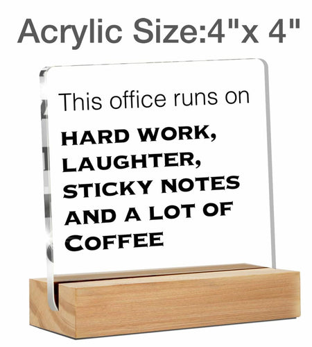 GTGIC Funny Office Desk Sign Acrylic Polychrome 4x4 Inches 44 Count