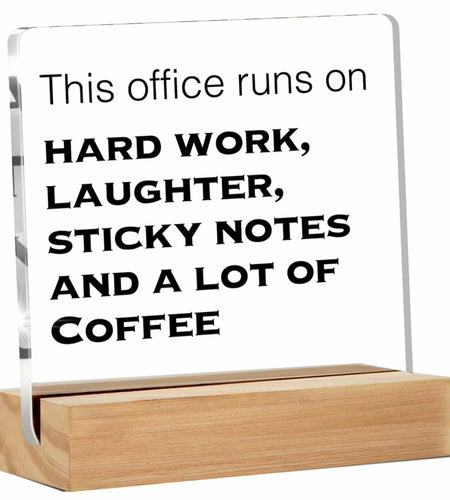 GTGIC Funny Office Desk Sign Acrylic Polychrome 4x4 Inches 44 Count