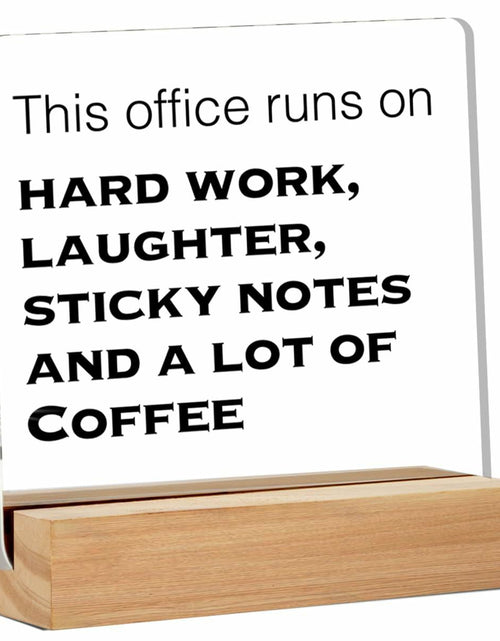 Load image into Gallery viewer, GTGIC Funny Office Desk Sign Acrylic Polychrome 4x4 Inches 44 Count
