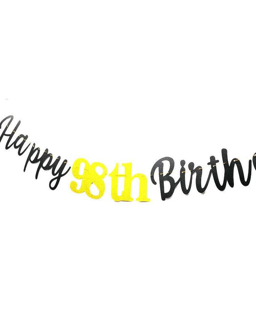 Load image into Gallery viewer, SPRICEMQC Happy 98th Birthday Banner Decoration Black Pre-Strung Paper
