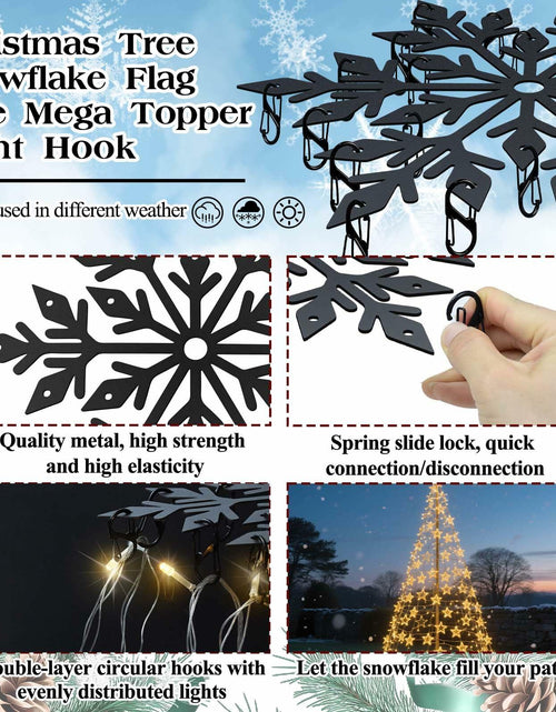 Load image into Gallery viewer, Voccos Christmas Tree Flag Pole Mega Topper Light Hooks Metal Snowflake 24 Hooks
