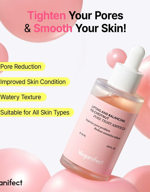 Load image into Gallery viewer, VEGANIFECT Pore Refining Ampoule Tightening Reduce Sebum 1.69oz
