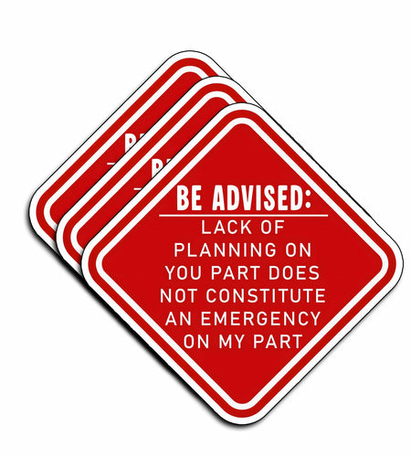 TATAHOS 3Pcs Lack of Planning Emergency Stickers Waterproof Vinyl 3" Multi