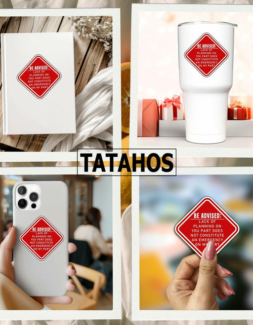 Load image into Gallery viewer, TATAHOS 3Pcs Lack of Planning Emergency Stickers Waterproof Vinyl 3" Multi
