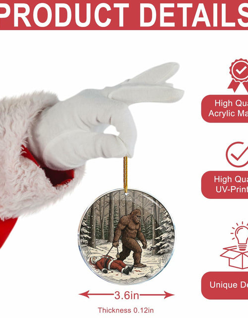 Load image into Gallery viewer, ROCI Bigfoot Killed Santa Christmas Ornament 3.6in Acrylic Funny Gag Gift
