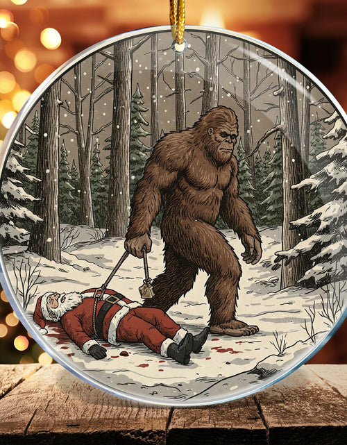 Load image into Gallery viewer, ROCI Bigfoot Killed Santa Christmas Ornament 3.6in Acrylic Funny Gag Gift

